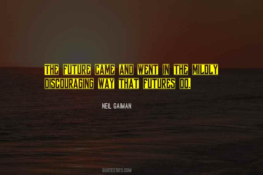 Neil Gaiman Quotes #1207061