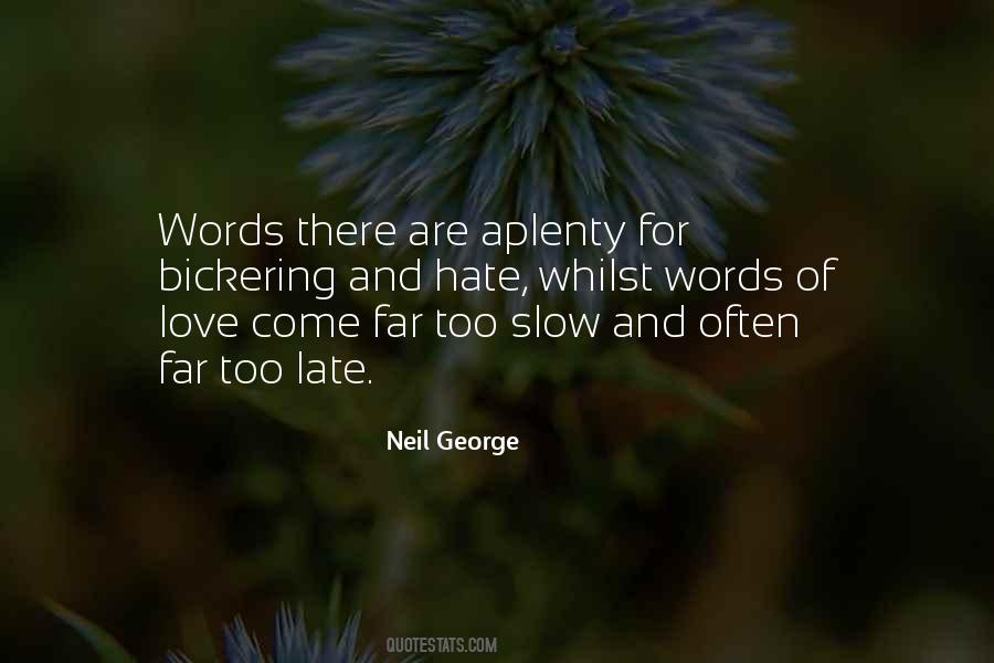 Neil George Quotes #1189131 Neil George Quotes #1189131