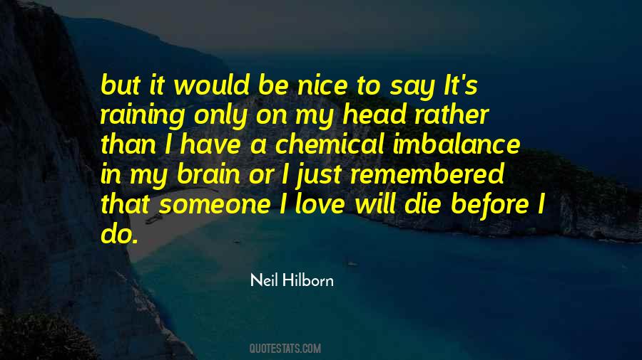 Neil Hilborn Quotes #1772857