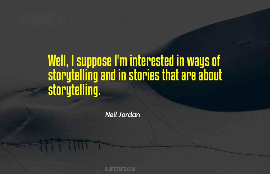 Neil Jordan Quotes #1445523