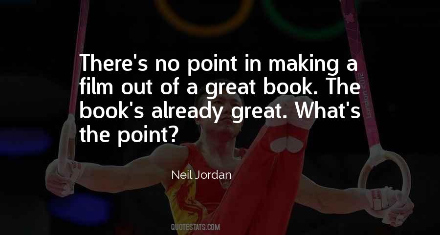 Neil Jordan Quotes #736114