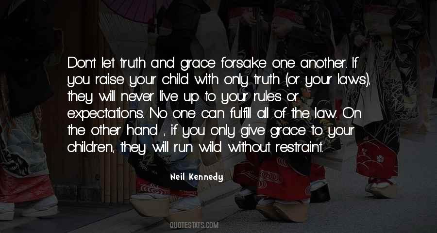 Neil Kennedy Quotes #1658519