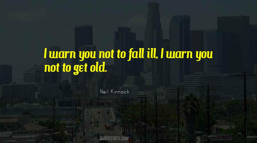 Neil Kinnock Quotes #377265