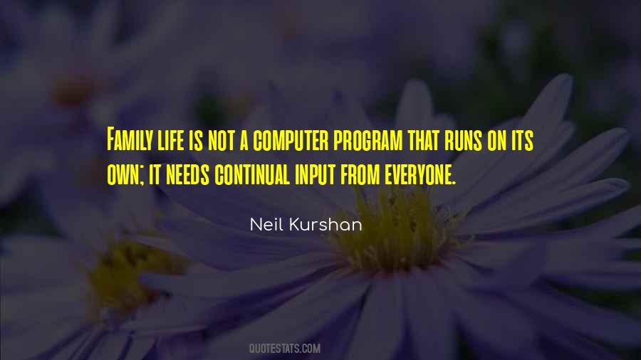 Neil Kurshan Quotes #253194