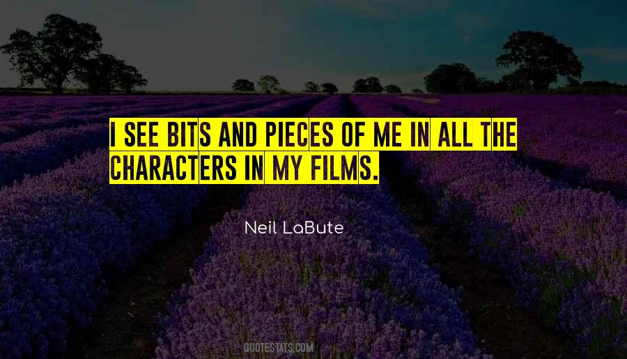 Neil LaBute Quotes #1621547