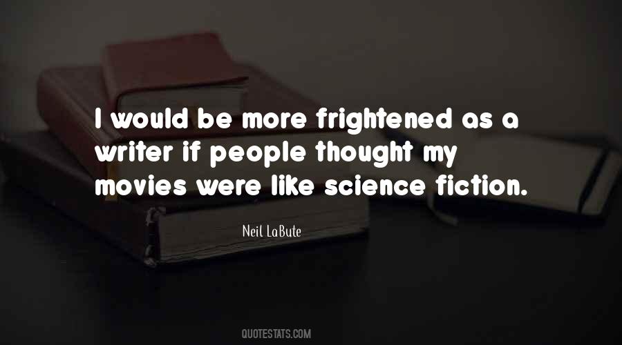 Neil LaBute Quotes #86348