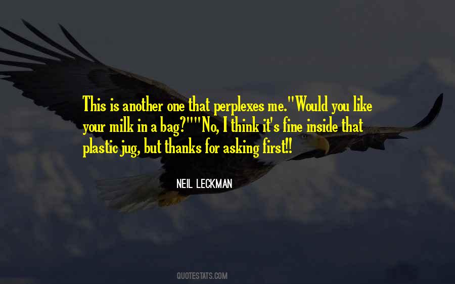 Neil Leckman Quotes #1264144