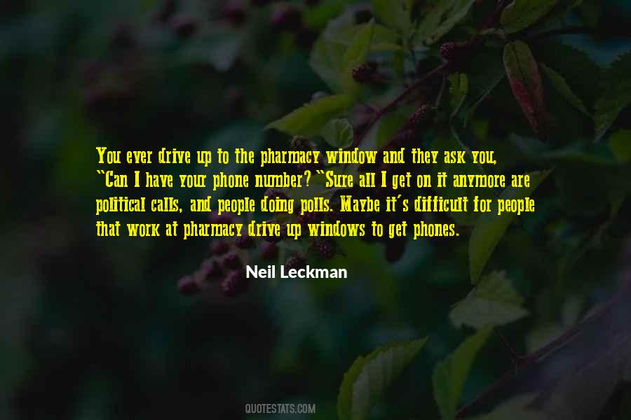 Neil Leckman Quotes #1457496