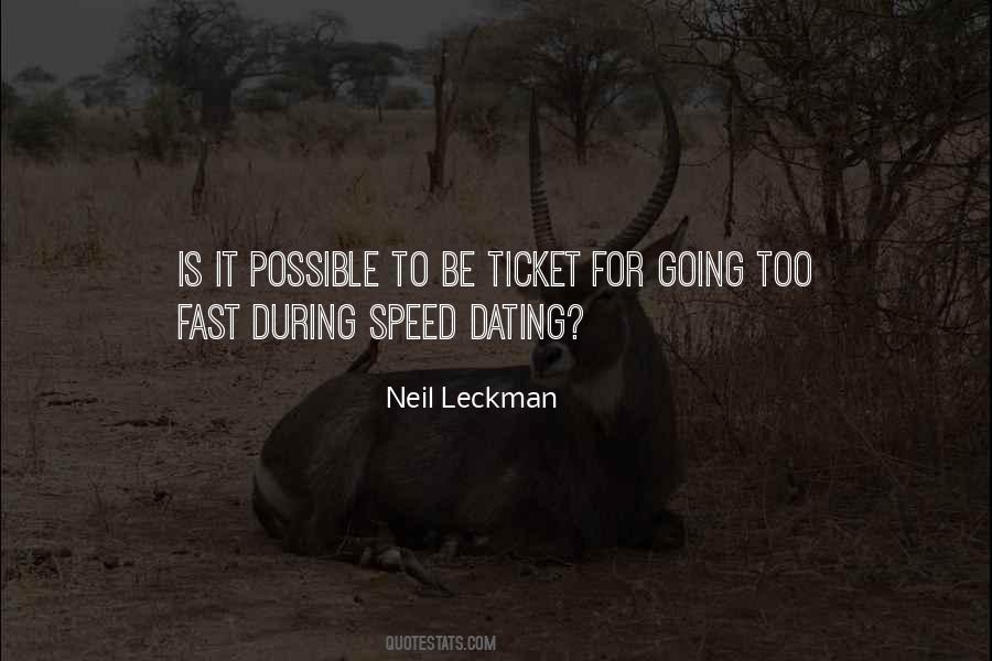 Neil Leckman Quotes #1866403