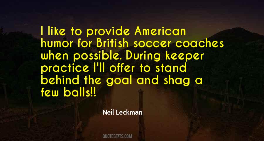 Neil Leckman Quotes #493322