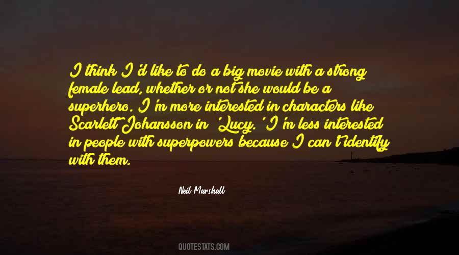 Neil Marshall Quotes #1547743