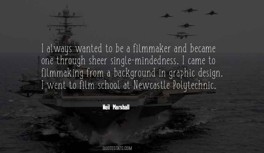 Neil Marshall Quotes #276376