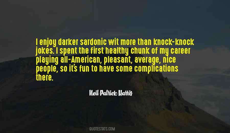 Neil Patrick Harris Quotes #435304