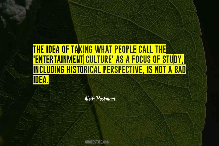 Neil Postman Quotes #1523321