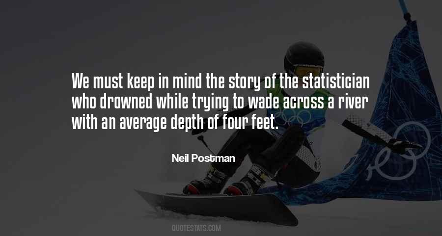 Neil Postman Quotes #1552454