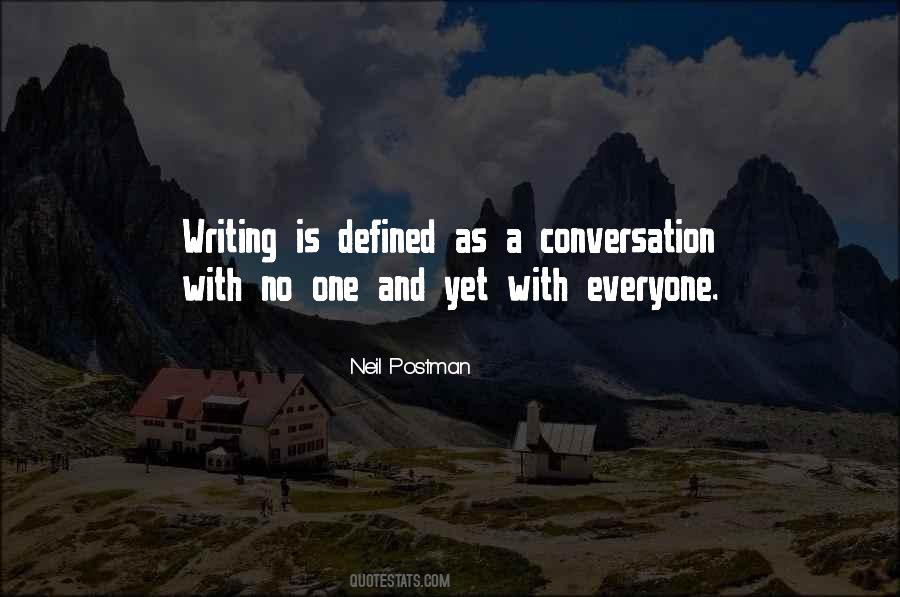 Neil Postman Quotes #546608