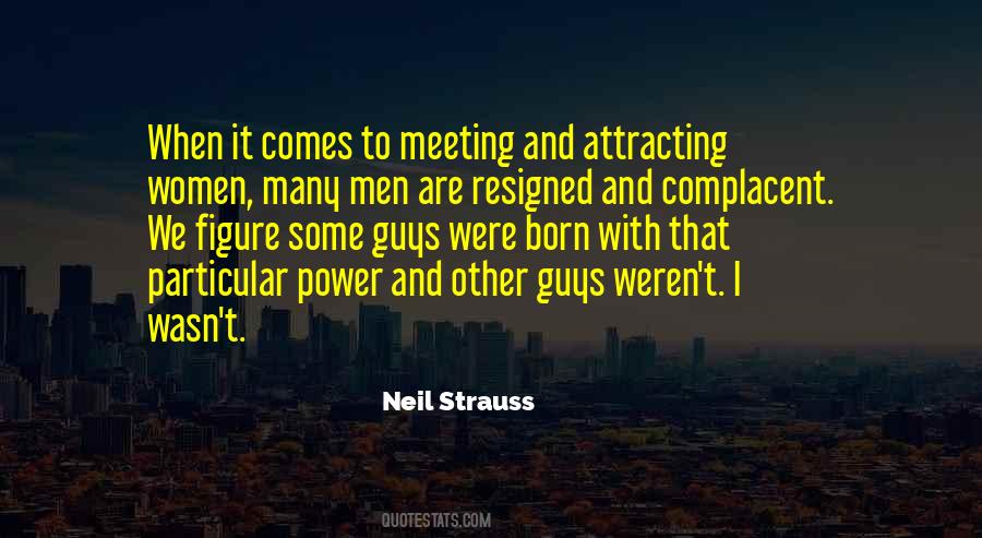 Neil Strauss Quotes #1090682