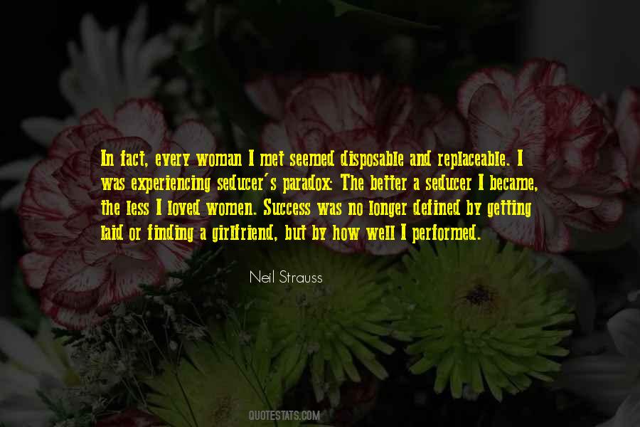 Neil Strauss Quotes #1868702