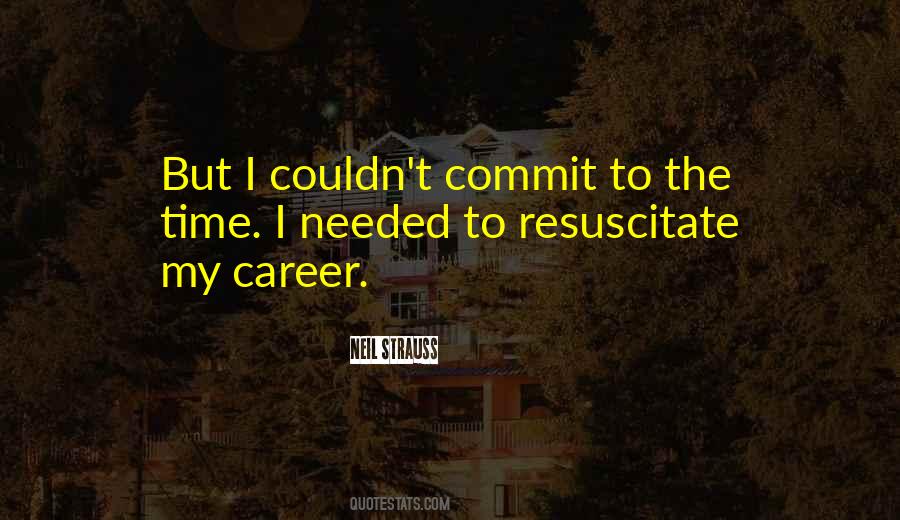 Neil Strauss Quotes #958728