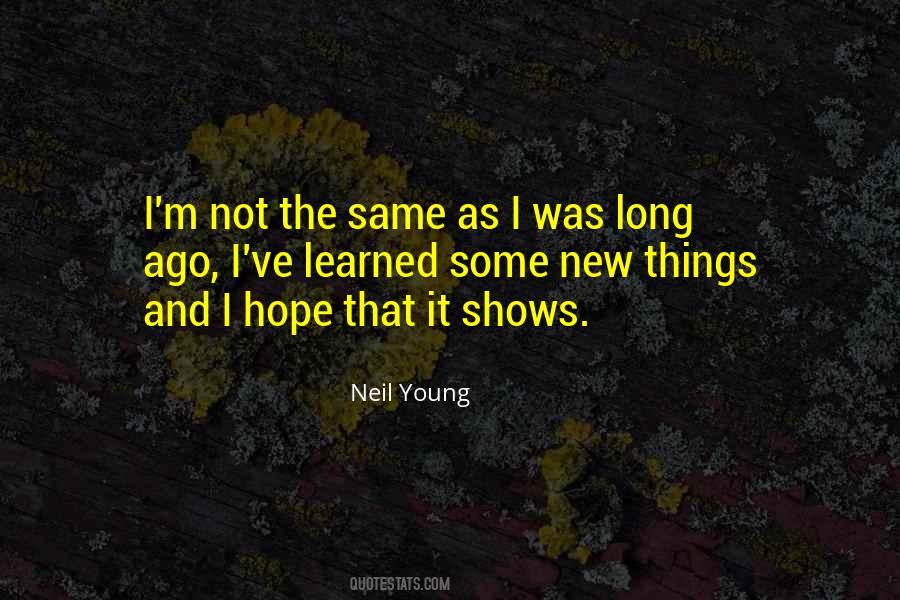 Neil Young Quotes #1261461