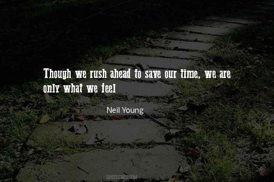 Neil Young Quotes #1341852