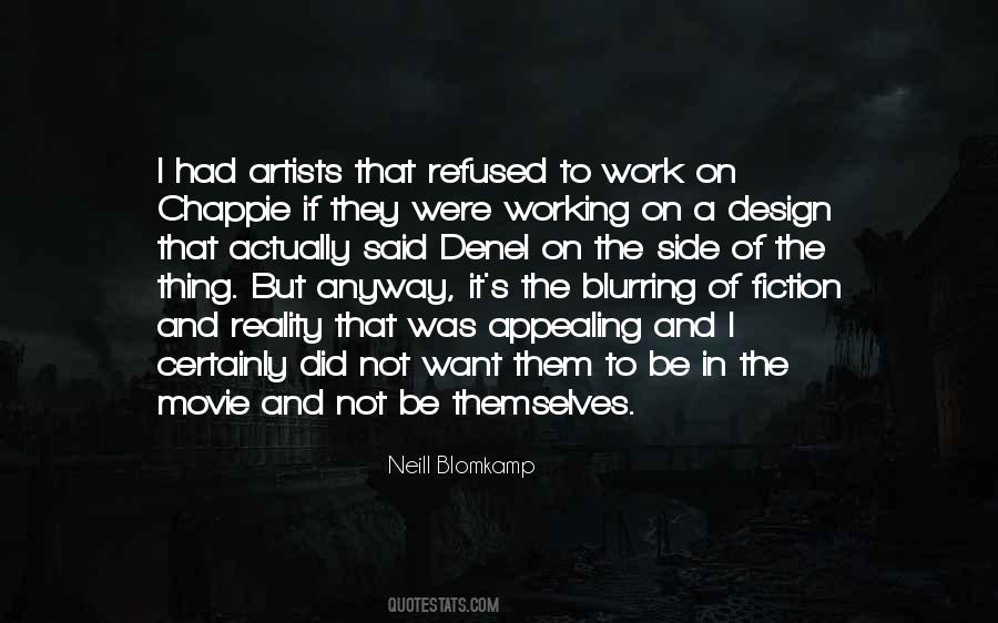 Neill Blomkamp Quotes #438668