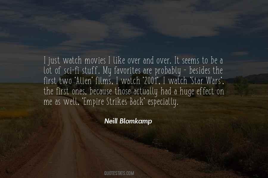 Neill Blomkamp Quotes #500982