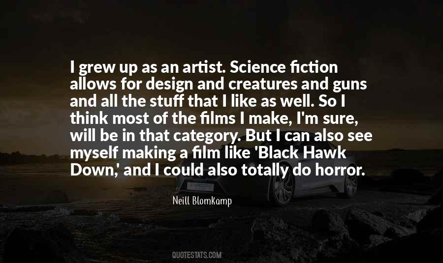 Neill Blomkamp Quotes #588784