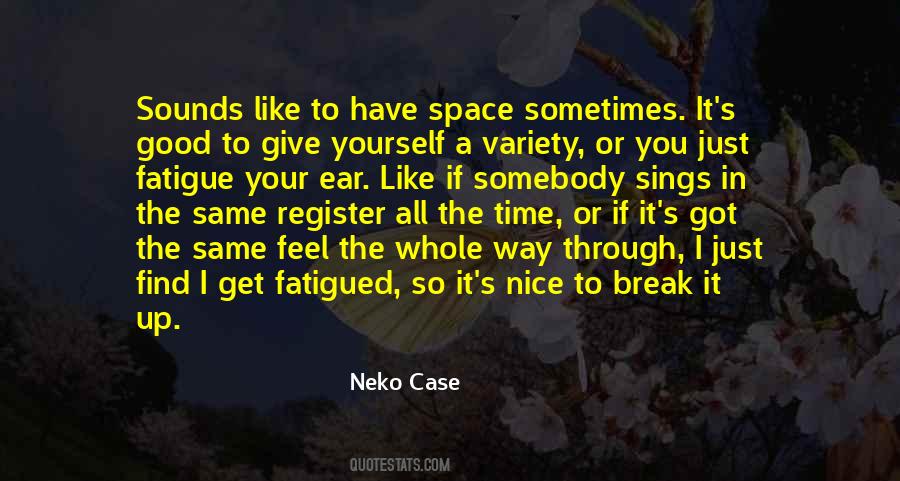 Neko Case Quotes #565539
