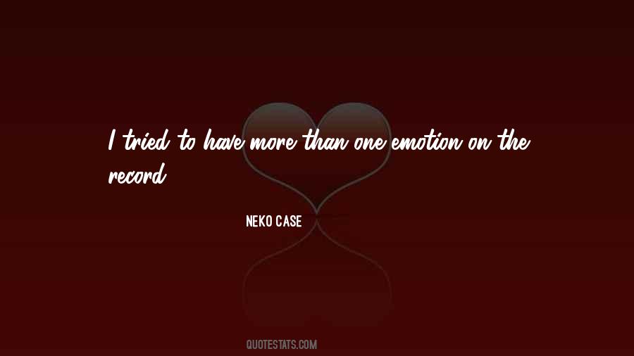 Neko Case Quotes #998192
