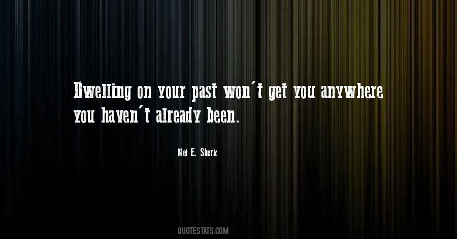 Nel E. Sherk Quotes #1370867 Nel E. Sherk Quotes #1370867
