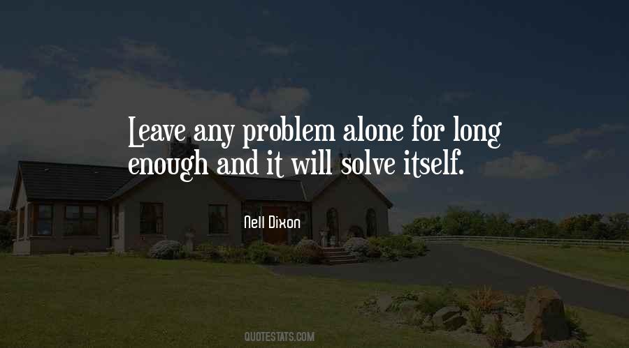 Nell Dixon Quotes #978674 Nell Dixon Quotes #978674