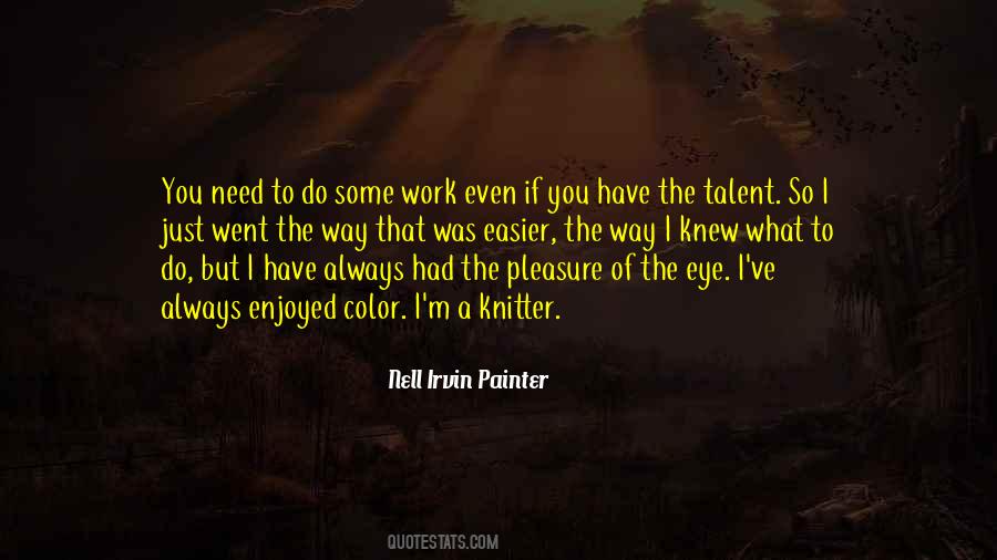 Nell Irvin Painter Quotes #1218404