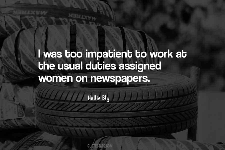 Nellie Bly Quotes #1647275