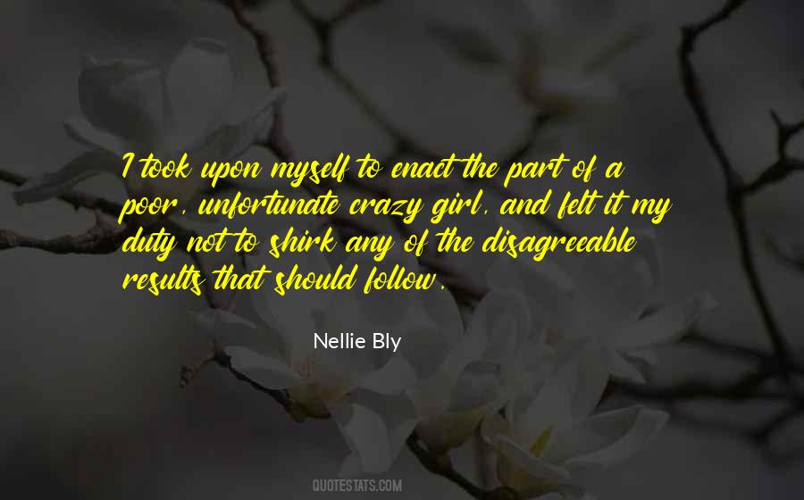 Nellie Bly Quotes #390886