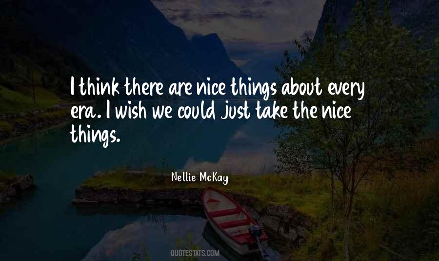 Nellie McKay Quotes #1755059