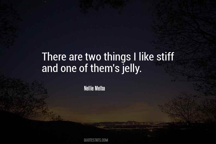 Nellie Melba Quotes #1202610