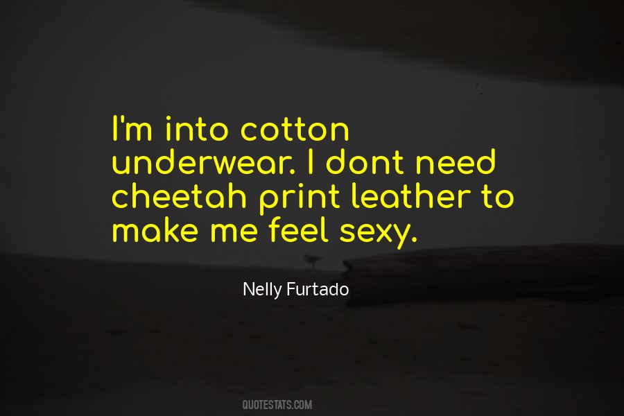 Nelly Furtado Quotes #1819797