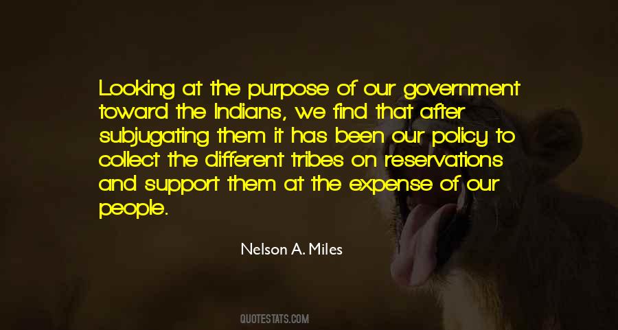 Nelson A. Miles Quotes #1178015