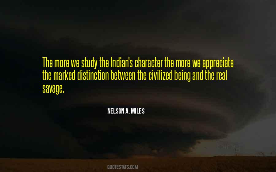 Nelson A. Miles Quotes #843081