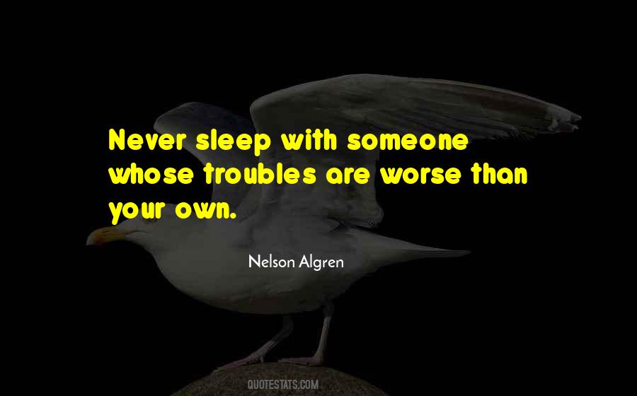 Nelson Algren Quotes #1175186