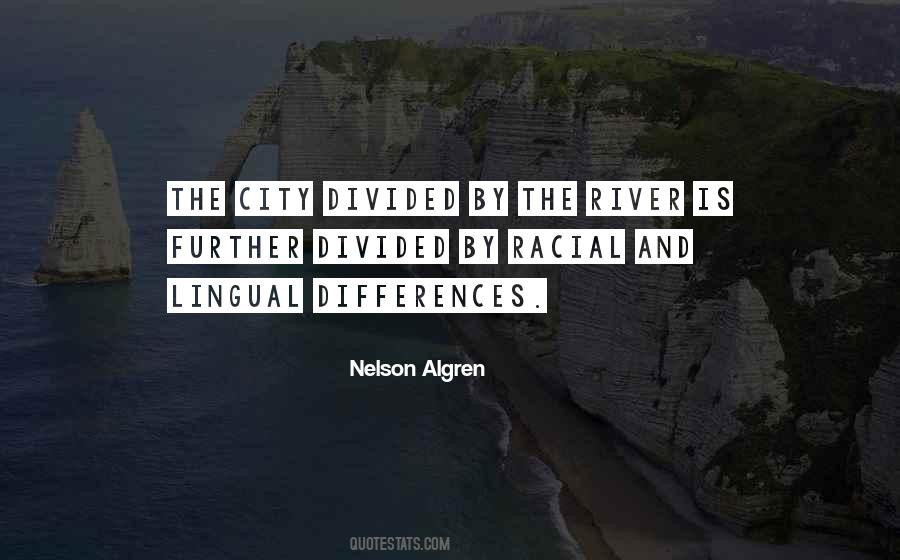 Nelson Algren Quotes #1869657