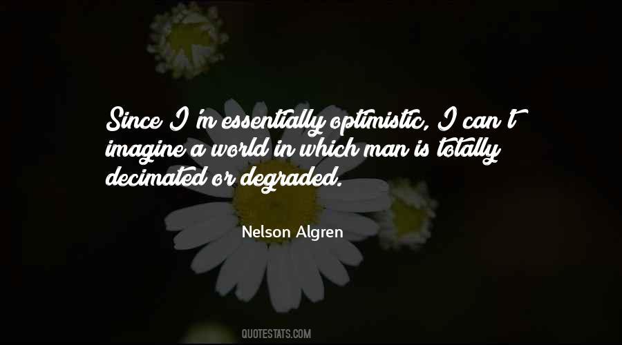 Nelson Algren Quotes #289943