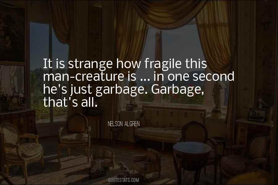 Nelson Algren Quotes #418171