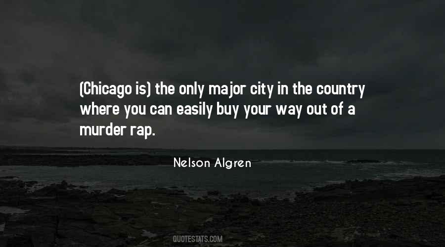 Nelson Algren Quotes #711875