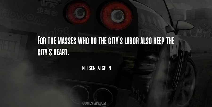 Nelson Algren Quotes #730883