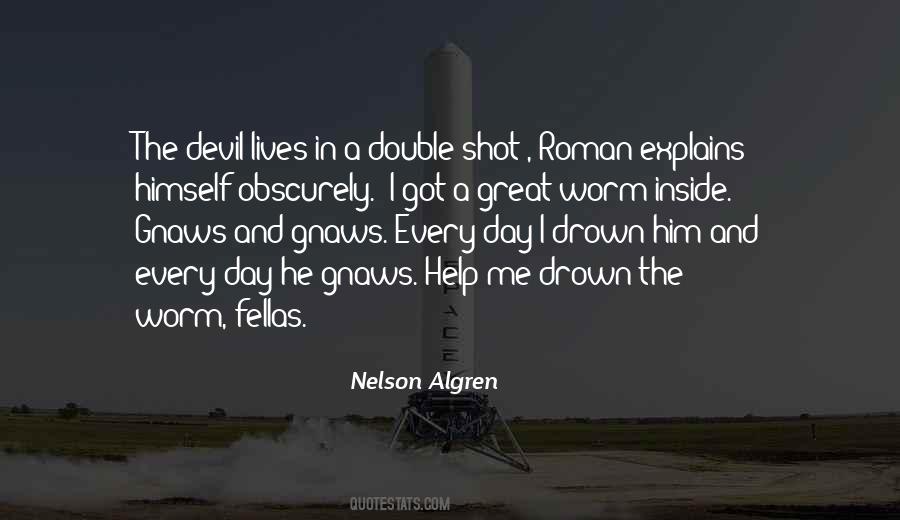 Nelson Algren Quotes #827081