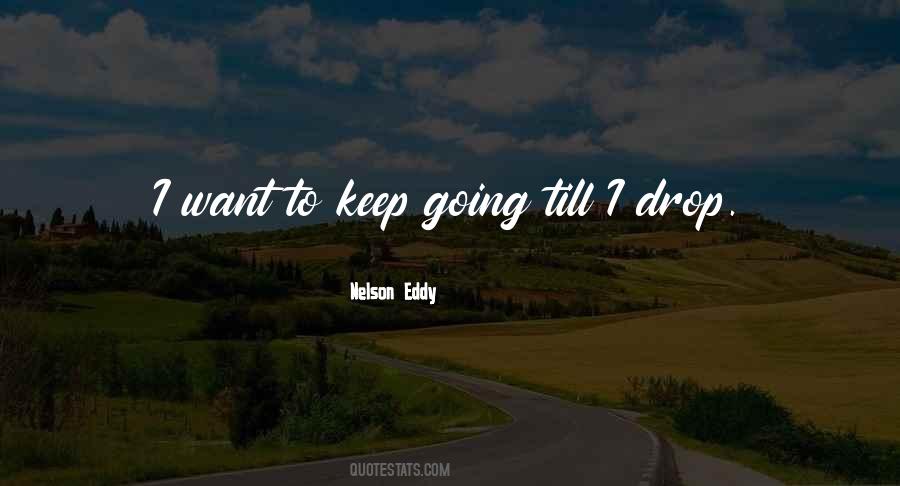 Nelson Eddy Quotes #1447716 Nelson Eddy Quotes #1447716