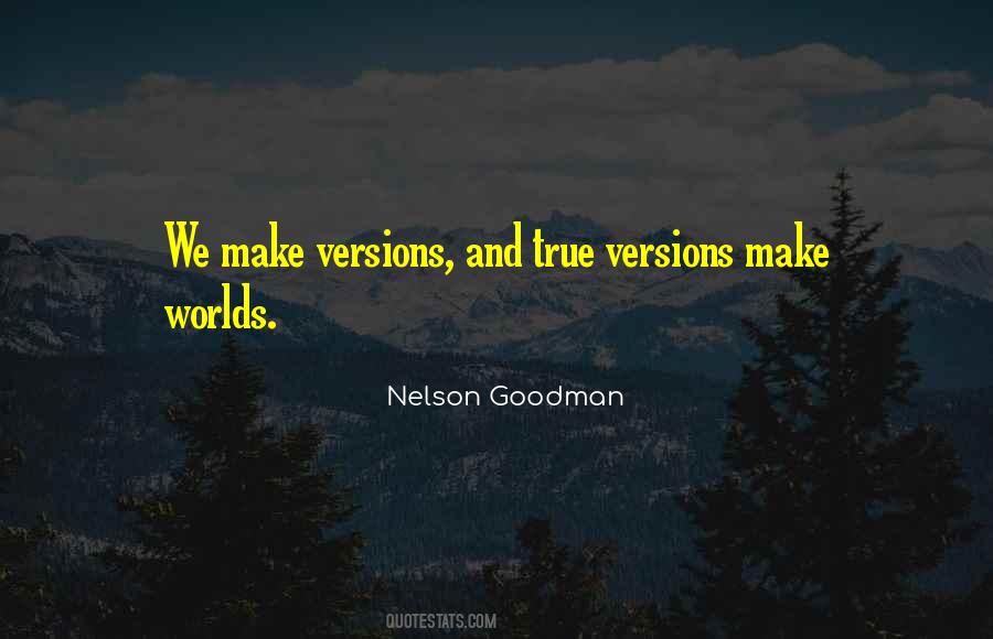 Nelson Goodman Quotes #793643