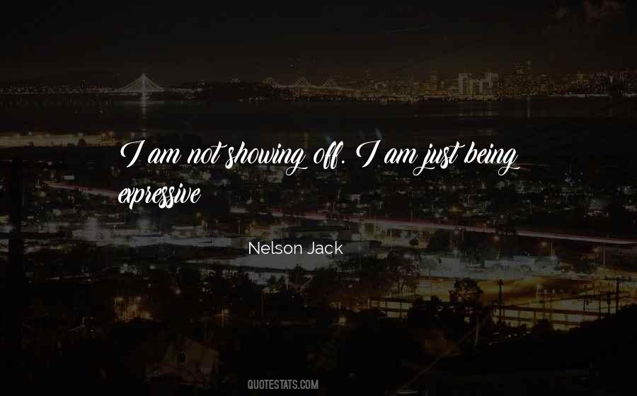 Nelson Jack Quotes #566076